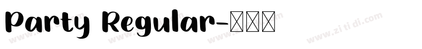 Party Regular字体转换 Party Regular字体转换